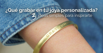 🌟3 ideas para grabar una joya que te acompañe todos los días