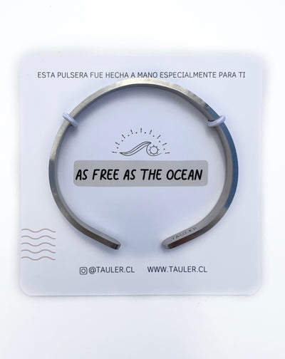 ESCLAVA PLATEADA "AS FREE AS THE OCEAN"